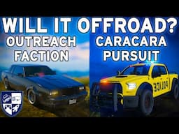 Willard Outreach Faction & Vapid Caracara Pursuit | Will it Offroad? GTA Online