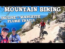 Extreme MTB Adventure on the Incline and Marlette Flume Trails