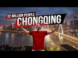 Biggest City in the World You Never Heard Of: CHONGQING, CHINA