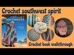 Crochet southwest spirit - by Susan Kennedy - crochet book walkthrough