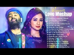 ❤️ROMANTIC HINDI LOVE MASHUP 2024 🧡 Best Mashup of Arijit Singh, Jubin Nautiyal, Atif Aslam