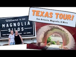 Texas Tour! - San Antonio, Waco (including Magnolia), and Austin