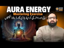 How to use your Powerful Aura Energy | Aura Energy is your body guard - Video 8