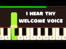 I Hear Thy Welcome Voice Slow Very Easy Piano Tutorial for Beginners - Hymn (Right Hand)