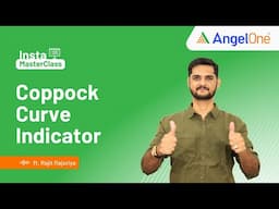 Coppock Curve Indicator || Long Term Momentum Trades | Angel One