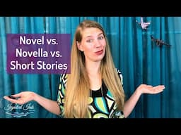 What's the Difference Between a Novel, Novella, and Short Story and Why Should You Care