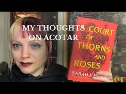 The Witch’s Bookshelf - ACOTAR Does it Stand Up to the Hype?