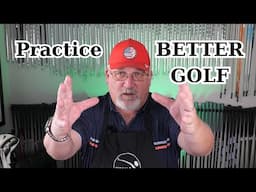 Better Golf with Better Practice