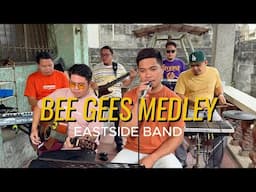 Bee Gees Medley - EastSide Band Cover