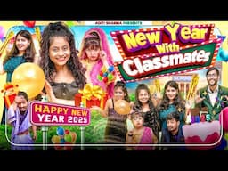 New Year With Classmate’s||Aditi Sharma