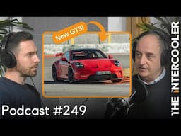 Why the new Porsche 911 GT3 is different to previous models | Ti podcast 249