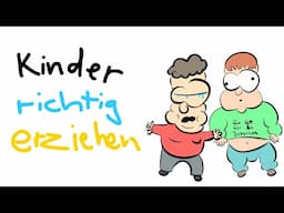 Kinder richtig erziehen [Tutorial] - Tommys lehrreiche Lehrfilme