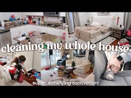 WHOLE HOUSE CLEAN WITH ME | extreme cleaning motivation, deep cleaning + decluttering 2025!