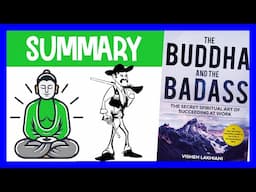 The Buddha And The Badass by Vishen Lakhiani | Animated Book Summary