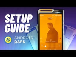 How I set up Android DAPs