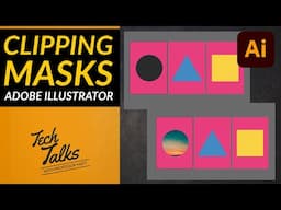 GRA2101c: Adobe Illustrator Clipping Mask Basics Made Easy