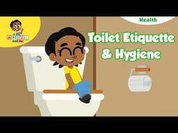 Toilet Etiquette & Hygiene | Health & Saftey with Akili | Brand New Akili and Me #hygienematters