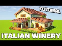 How To Build An Italian Winery | Minecraft Tutorial