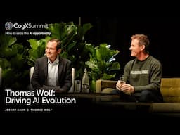 Thomas Wolf: Driving AI Evolution  | CogX Summit 2024