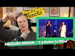 Vocal Coach REACTS ANGELINA JORDAN 'I'd Rather Go Blind' (Etta James cover)