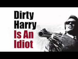 Why Dirty Harry is a Terrible Cop