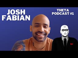 Josh Fabian: From High School Dropout to Gaming CEO — Theta Podcast #1 — ThetaVR