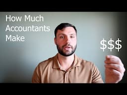 How Much Accountants Make a Year