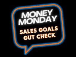 First Month Sales Goals Gut Check