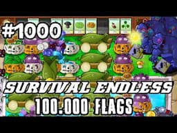 Plants vs Zombies Survival Endless 100000 Flags Part 1000 | 19980 - 20000 Flags