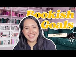 2025 reading goals // my dream for the bookish community