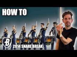 How To Play Bluecoats 2014 DCI Snare Break