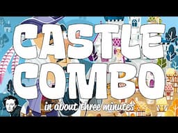 Castle combo in about 3 minutes