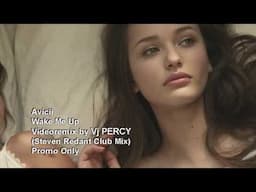 Avicii - Wake Me Up (VJ Percy Club Mix Video)