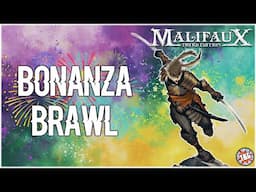 Malifaux Battle Report [Bonanza Brawl]