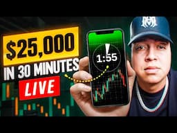 Watch Me Make $25,000 in 30 Minutes Trading Forex (Start to Finish)