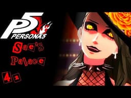 [42] Sae's Palace | Lore Hunter Plays Persona 5 Royal