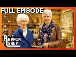 Season 7 Episode 38 | The Repair Shop (Full Episode)