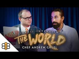 Travis Interviews The World feat. Chef Andrew Gruel