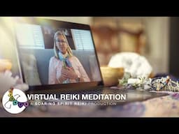 Virtual Reiki Meditation