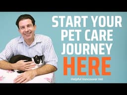 Your pet care journey starts here:  Guide to finding the video you need to help your pets.