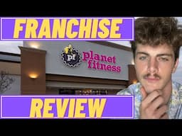 Planet Fitness Franchise Overview!