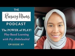 The POWER of PLAY | Play-based learning for kids | Episode 89