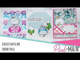 Create with Me | Snow Pals adorable Winter cards