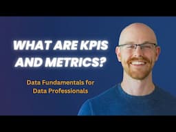 What are KPIs and Metrics? | Data Fundamental for Beginners