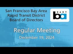 Board of Directors Meeting December 19, 2024