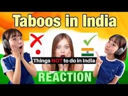 Japanese Girl Reacts to 10 things NOT to do in India🇮🇳🇯🇵  Reaction on India