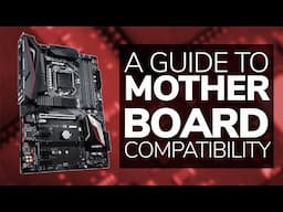 How To Know If A Motherboard Is Compatible With Your System CPU, GPU, RAM, etc - Compatibility Guide