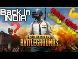 PUBG Returning In India