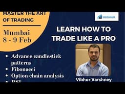 Mumbai batch premier 8-9 feb | Mumbai workshop | Learn Technical analysis