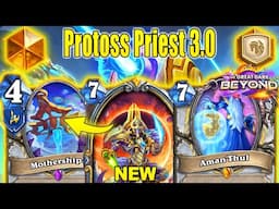 77% Winrate?! Protoss Priest 3.0 Deck Is Actually Good! The Great Dark Beyond Mini-Set | Hearthstone